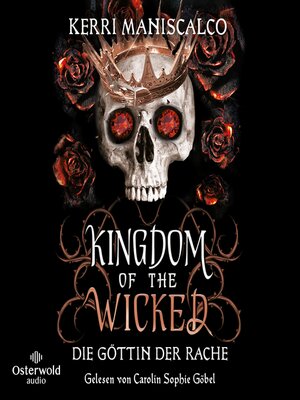 cover image of Kingdom of the Wicked – Die Göttin der Rache (Kingdom of the Wicked 3)